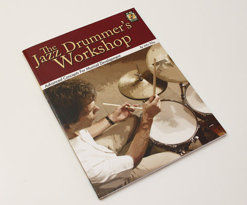The Jazz Drummer's Workshop by John Riley